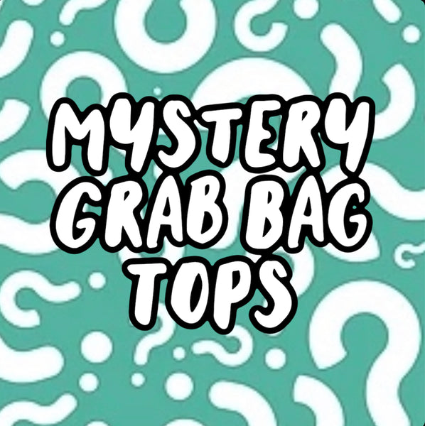Mystery Grab Bag Tops